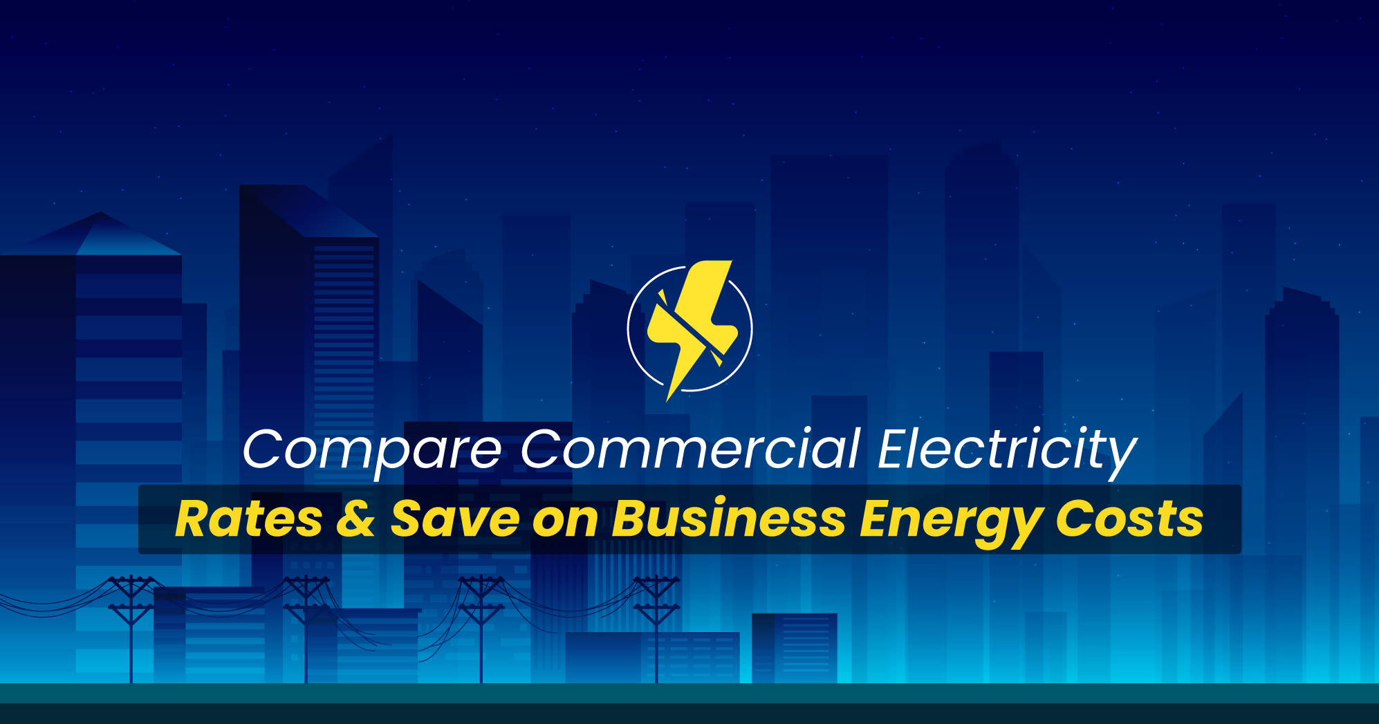 Compare commercial electricity rates and save on business energy costs. Get the best deals for your business with Utility4Business.